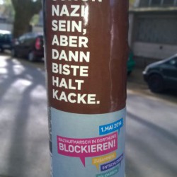 Du kannst schon Nazi sein, aber ...